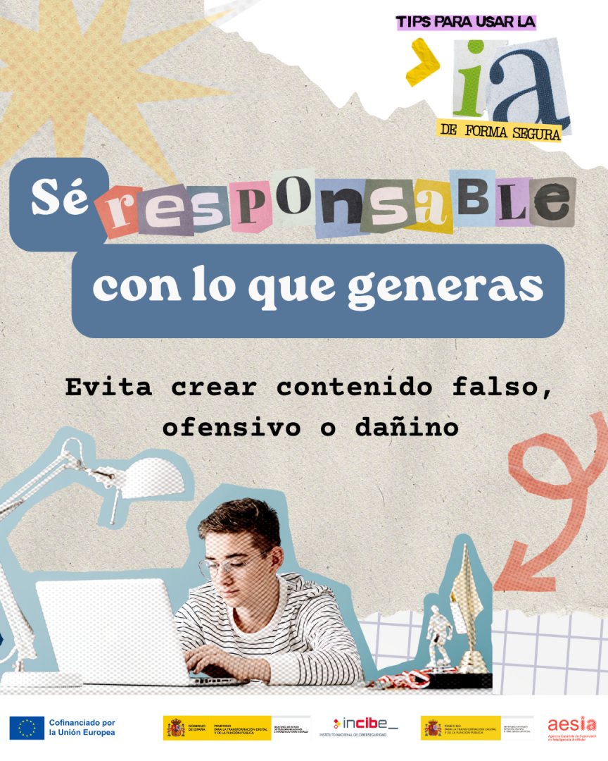 Si aún tienes dudas de cómo usar la IA 🤖de forma segura… estos consejos te ayudarán.  
Pero no son los únicos, hay más...

➡️En nuestra temática sobre IA para adolescentes los tienes todos: incibe.es/menores/temati…

#IASegura #EducaciónDigital #SeguridadDigital 
<a href="/agenciaAESIA/">AESIA</a>
