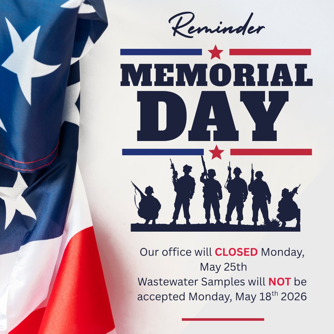 LOWS2092's tweet photo. Memorial Day Heads Up 🇺🇲

Our office will be closed for Memorial Day Monday, May 25th. Due to this we cannot accept wastewater samples on Monday, May 18th. Please plan accordingly! 🗒️

Thank you for your understanding! 

#WastewaterTesting #WaterTesting #MemorialDay https://t.co/d143dVbN0M