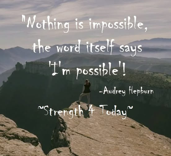 Strengthfor2day's tweet image. Nothing Is Impossible
The Word Itself Says "I'm Possible."
~Audrey Hepburn

#Nothing #Impossible #IamPossible #Believe #Positivity #Strength #Courage #Faith #Hope #RecoveryPosse #Strengthfor2day