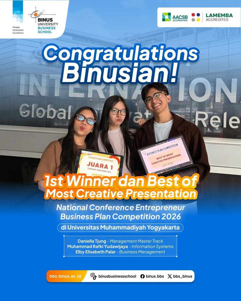 bbs_binus's tweet photo. Kemenangan gemilang dari mahasiswa BINUS University! 🏆✨

Berhasil meraih Juara 1 sekaligus Best of Most Creative Presentation di ajang National Conference Entrepreneur Business Plan Competition 2026 yang diselenggarakan oleh Universitas Muhammadiyah Yogyakarta. https://t.co/mWG2hEkPIt