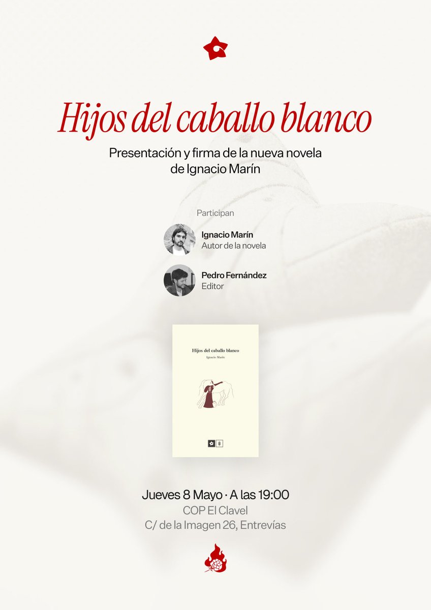 EdTintaRoja's tweet photo. 📣 A la atención de los vallecanos y vallecanas, y al pueblo de Madrid en general: 

Esta tarde presentamos «Hijos del caballo blanco», la última novela de a Ignacio Marín (@ij_marin) en el COP El Clavel. 

A las 19:00. 
COP El Clavel (C/ de la imagen 26) https://t.co/UxyYR4hmpr