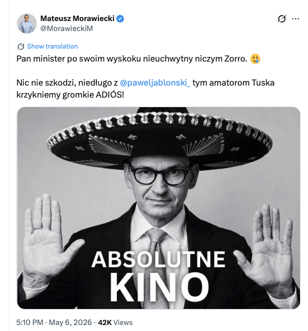 A la puta carajo el Bandito Mati!

Nawet nieźle wygląda w sombrero, jak prawdziwy złoczyńca. Po drugiej stronie lufy mierzy do niego 7 Wspaniałych pod wodzą słynnego drwala <a href="/w_zurek/">Waldemar Żurek</a>, który wprowadza PRAWO I SPRAWIEDLIWOŚĆ. 

[parodia, ale zdjęcie i wpis Morawieckiego są z jego