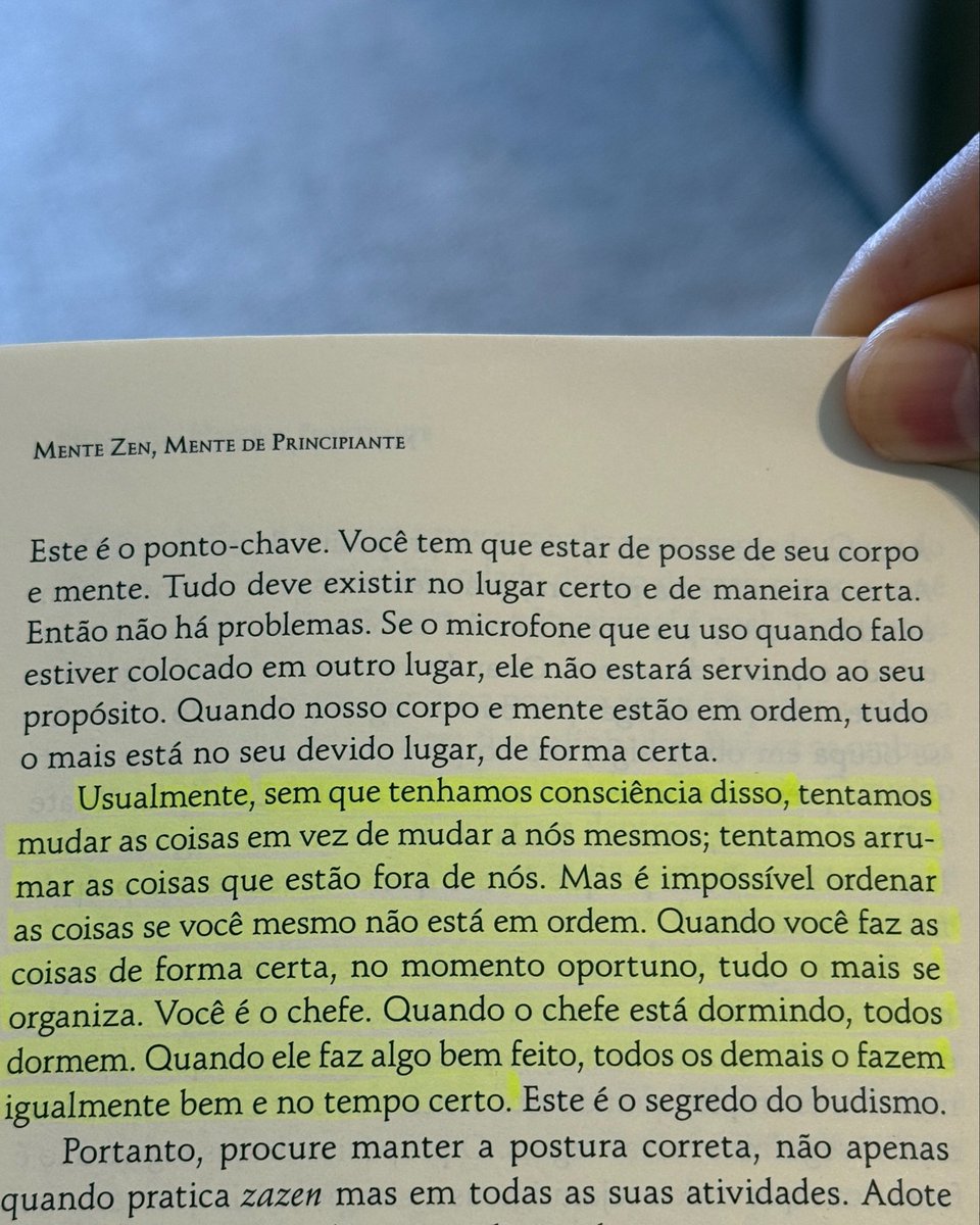 Em vez de tentar mudar as coisas, mude a si mesmo.