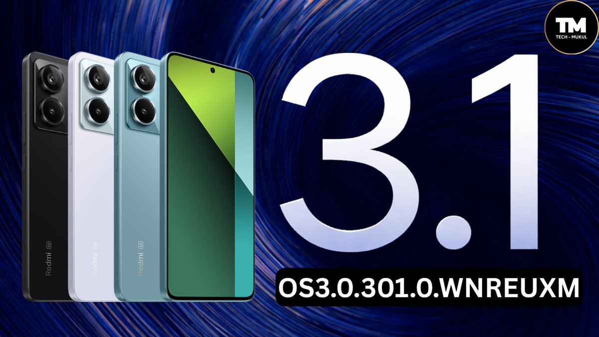 TECH__MUKUL's tweet photo. #REDMINote13Pro5G #POCOX6 #HyperOS3 #May 2026 Stable Update Ready ๐
๐ HyperOS 3: OS3.0.301.0.WNREUXM
โจ Region: Europe ๐ช๐บ
๐ Status: Currently READY as a Stable build. The stable rollout is not yet available. Once the official Stable update is released, full details will be shared here immediately.