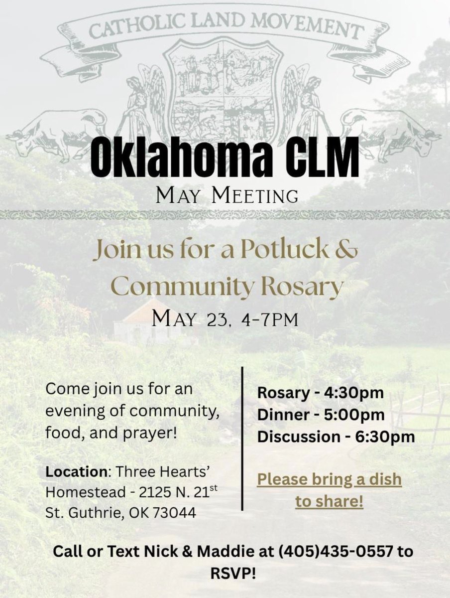 CatholicLand's tweet photo. Join the Oklahoma Chapter in May for a potluck and rosary. Local Catholic agrarian associations growing across the world. https://t.co/m8FiCzdkLR