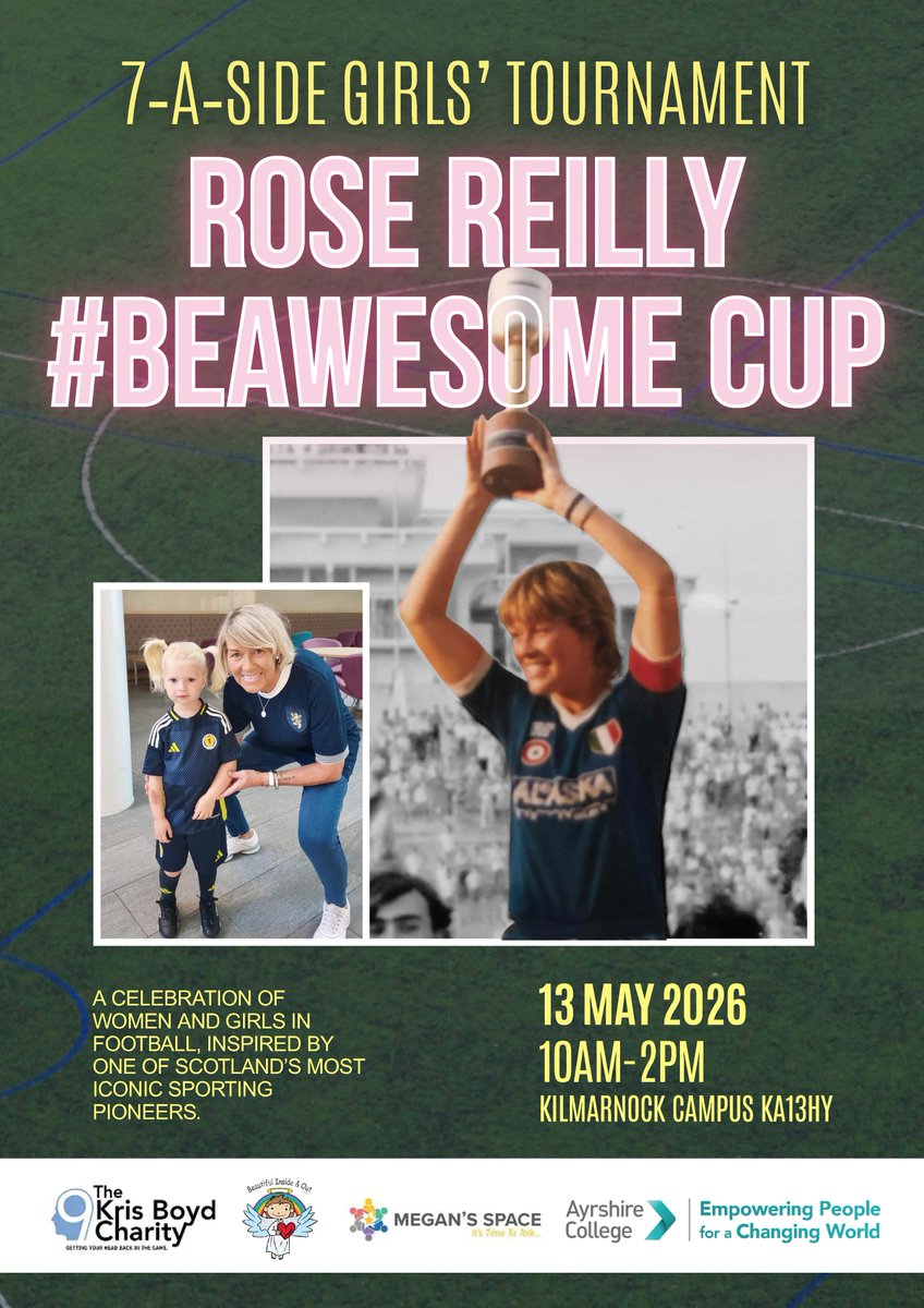 AyrshireColl's tweet photo. ⚽💙 Ayrshire College is proud to host The Rose Reilly #BeAwesome Cup on 13 May — a women’s football tournament raising awareness of mental health and breaking stigma through sport.

With colleges across Scotland, special guests and charity partners joining us. https://t.co/Dq73HQVnGi
