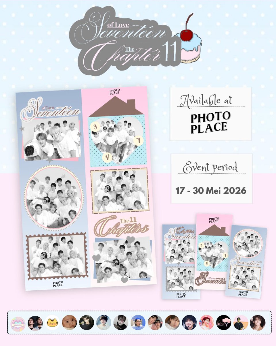 dearesthaniee's tweet photo. ★ Seventeen of Love : The 11th Chapter ★
svt anniversary photobooth frame event by
— @dearesthaniee @svtbzly 

🗓️ : 17-30 Mei 2026
📍 : Photoplace
⭐ : details in poster

Share your #Chapter11OfSVT moments and kindly tag us on ig/x! https://t.co/UG1sLULWlf