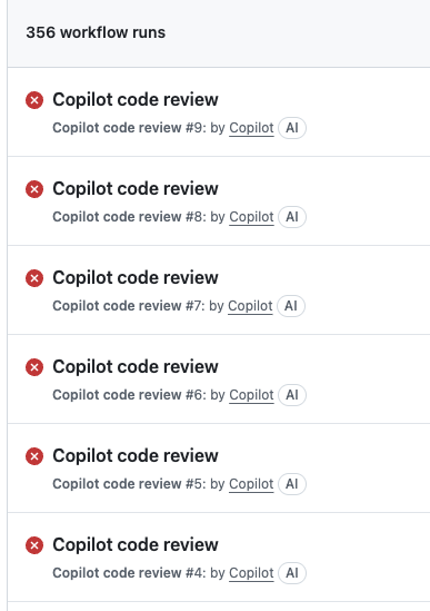 GitHub Actions showing 356 workflow runs of failed Copilot code review runs