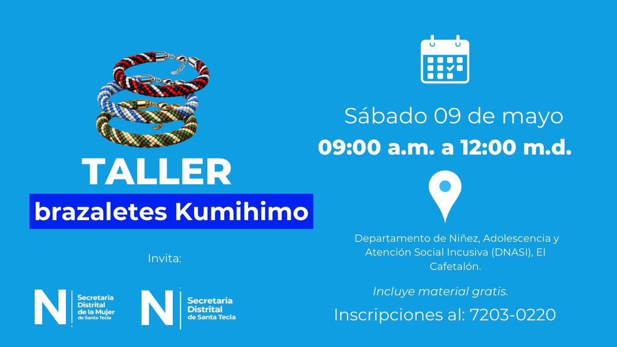 tecla_ll's tweet photo. Como Estructura de Nuevas Ideas Santa Tecla y Secretaría Distrital de la Mujer, vamos a realizar un taller de Brazalete Kumihimo completamente gratis, para que aprendas nuevas habilidades que generen ingresos ✅

@XZablah @nayibbukele @nuevasideas @nuevasideas_ll https://t.co/VW2UtrSRj3
