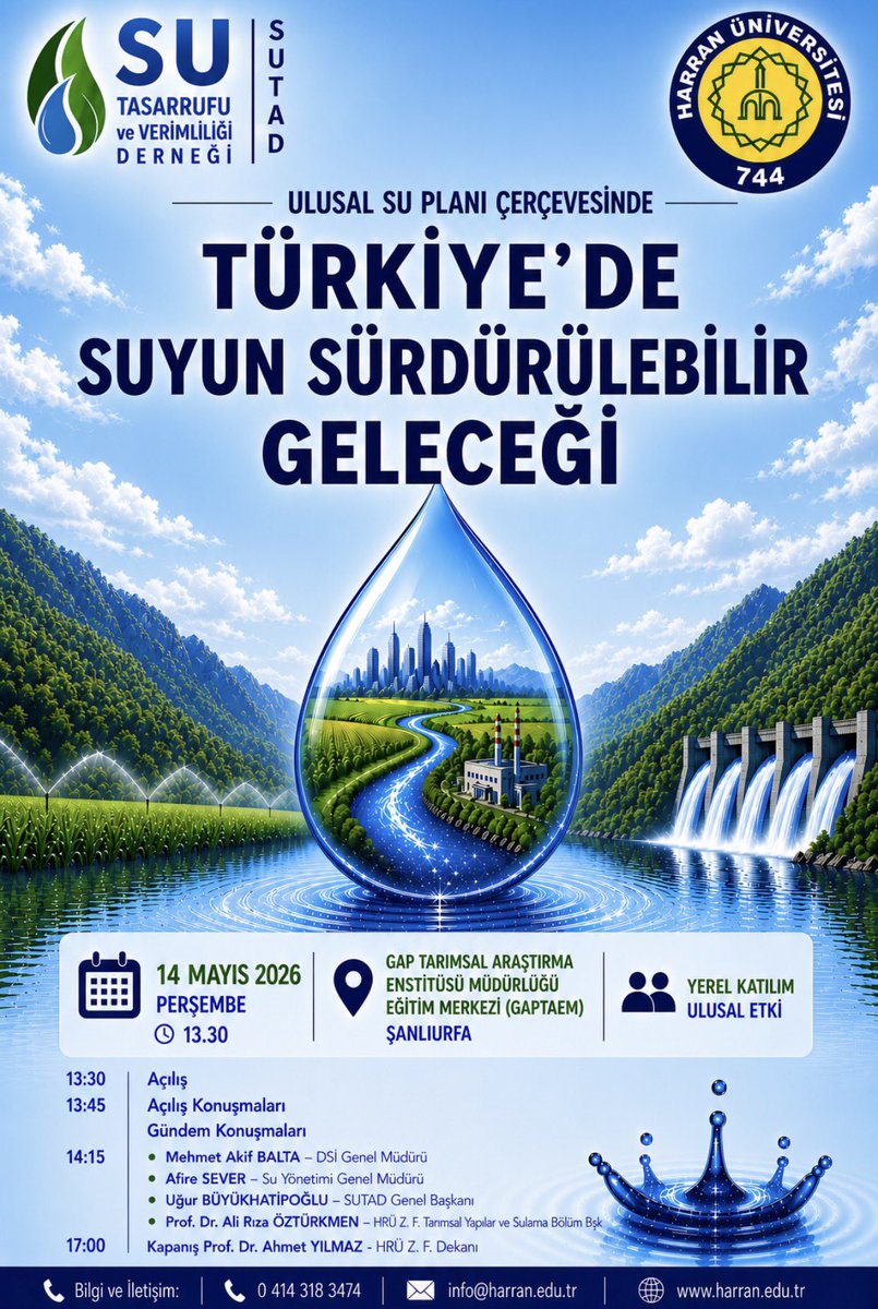 sutadernegi's tweet photo. Harran Üniversitesi ile Derneğimiz iş birliğinde, “Ulusal Su Planı Çerçevesinde Türkiye’de Suyun Sürdürülebilir Geleceği” başlıklı panel, 14 Mayıs 2026 Perşembe günü Tarım ve Orman Bakan Yardımcısı Sayın Ebubekir GİZLİGİDER’ in teşrifleriyle Şanlıurfa’da gerçekleştirilecektir. https://t.co/TwGiP4wka6