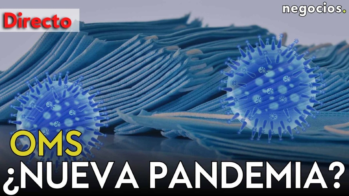 negocios_tv's tweet photo. DIRECTO | ¿NUEVA PANDEMIA? LA OMS ACTIVA LOS PROTOCOLOS DE EMERGENCIA POR EL BROTE DE HANTAVIRUS
https://t.co/JxjSxFU8Lr
#directo #oms #pandemia #virus #hantavirus #brote #sanidad #salud #crucero #infeccion #noticias #breakingnews #geopolitica #negociostv #endirecto https://t.co/QRGfGNYkRS