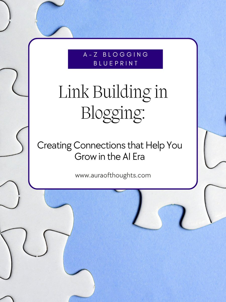 AuraofThoughts's tweet photo. Link Building in Blogging: Creating Connections that Help You Grow in the AI Era - https://t.co/wvF8f8GbzN

@blogchatter #MeenalSonalWrites #BlogchatterA2Z #AlphabetL https://t.co/MO7vkKlLlg