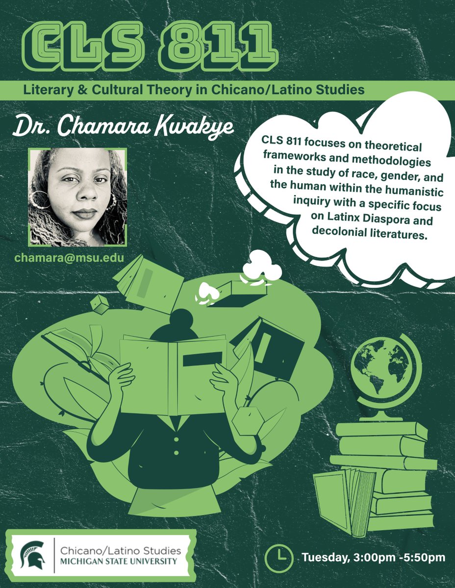 CLSatMSU's tweet photo. CLS is happy to announce that we will be offering a section of CLS 811 this Fall in conjunction with English. The course will be taught by Dr. Chamara Kwakye. https://t.co/DM0QTDuMWA