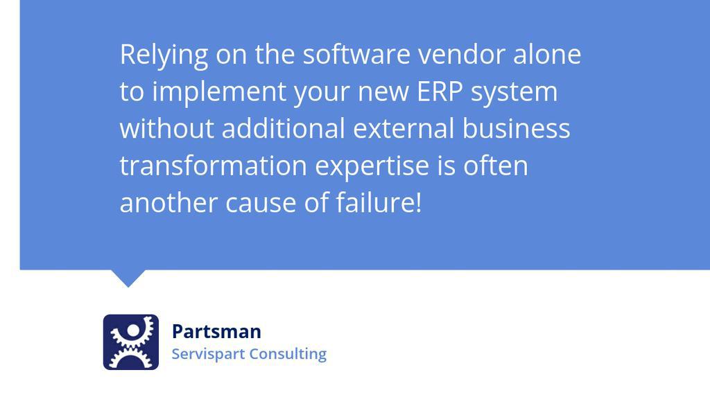 Servispart's tweet photo. Relying on the software vendor alone to implement your new ERP system without additional external business transformation expertise is often another cause of failure!

Read more 👉 https://t.co/1sxSXAsjs2

#AI #ERP #Aftermarket https://t.co/kTnePL94w2