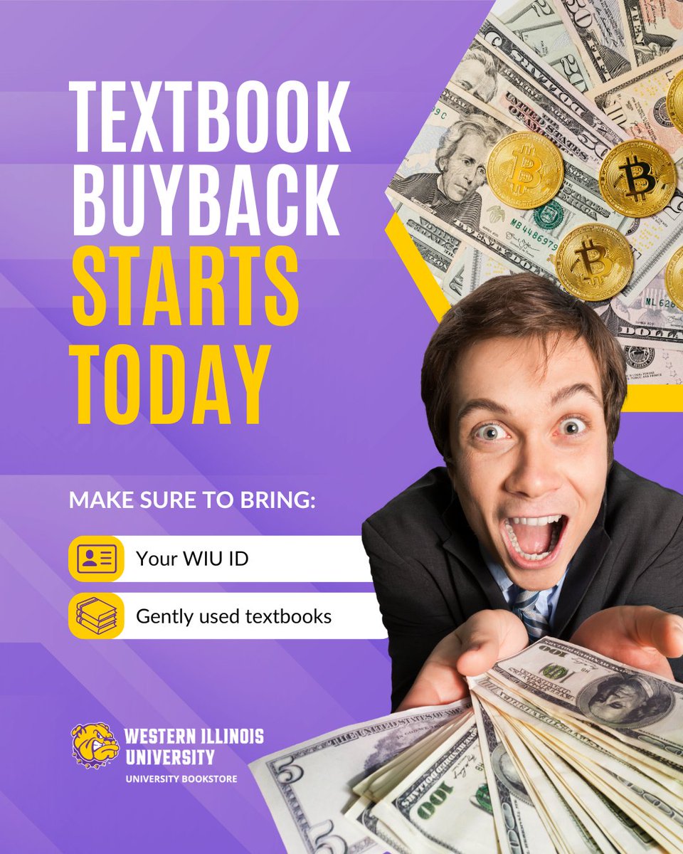 WIUBookstore's tweet photo. Buyback starts today! Trade your textbooks for cash by bringing in your gently used books and WIU ID. It doesn't matter where you bought them from. Also remember to turn in your rentals before May 15th. 
#wiu #wiubookstore #textbookbuyback https://t.co/TfBq5vQOgj