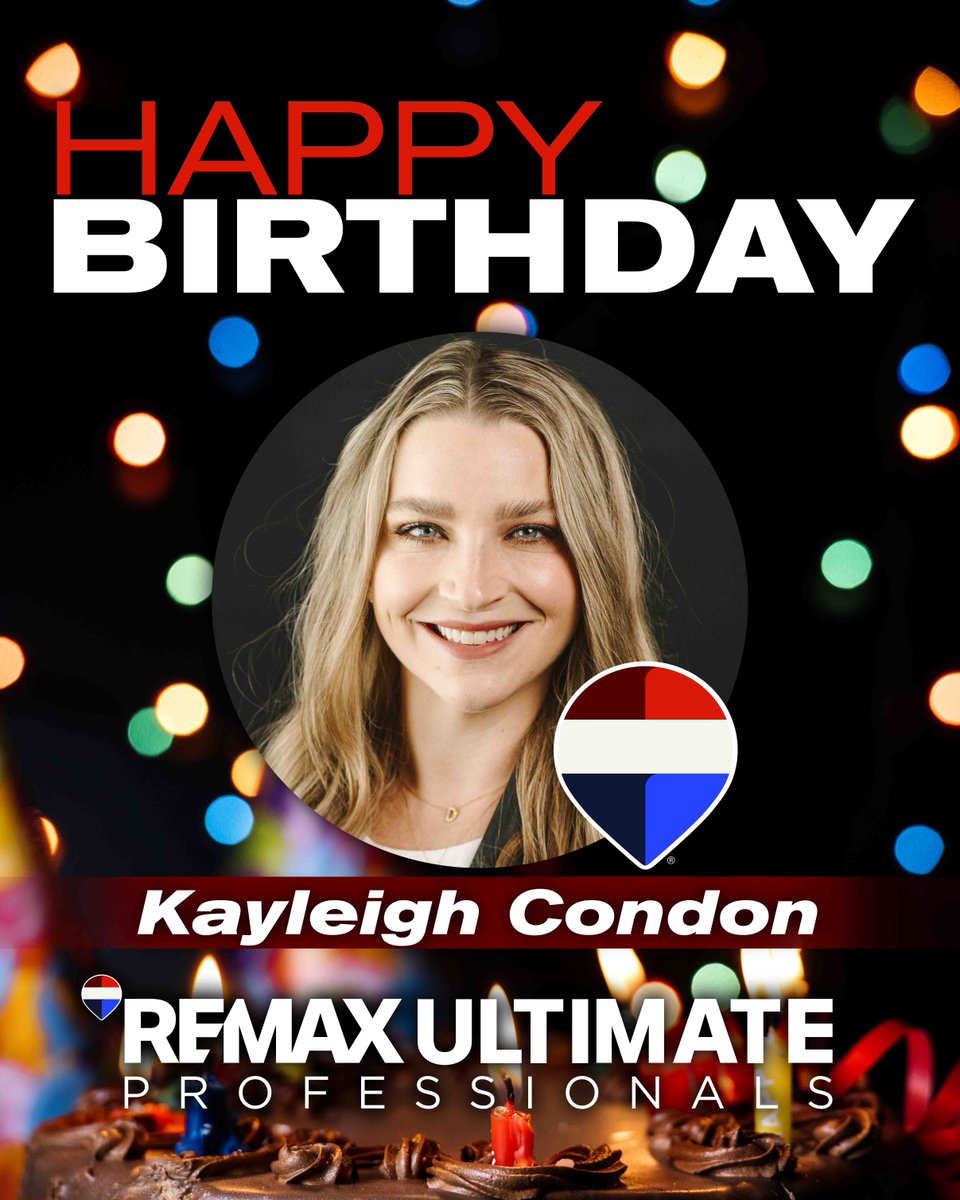 RemaxUltProfes's tweet photo. Today is REMAX Ultimate Professionals broker Kayleigh Condon's birthday! Enjoy your day, Kayleigh! 🥳 #REMAXUltimateProfessionals #HappyBirthday https://t.co/eBHpgcy6iv