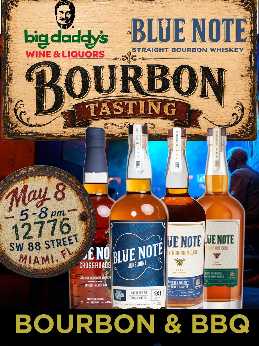 Bourbon lovers, this one’s for you!

Join us May 8 from 5–8 PM at Big Daddy’s Wine &amp; Liquors at 12776 SW 88th ST Miami, FL for a Blue Note Bourbon tasting paired with mouthwatering BBQ.