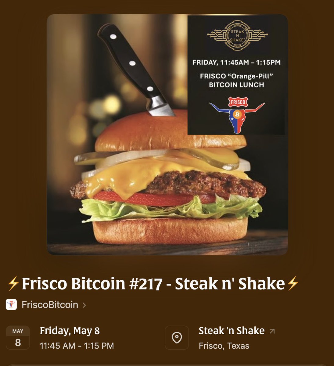 FriscoBitcoin's tweet photo. ⚡️Frisco #Bitcoin Lunch #217⚡️ 
⏲️Friday (5/8) 11:45am - 1:15pm
🍔 @SteaknShake (Preston Rd/Frisco) https://t.co/UkJp9nVJ29