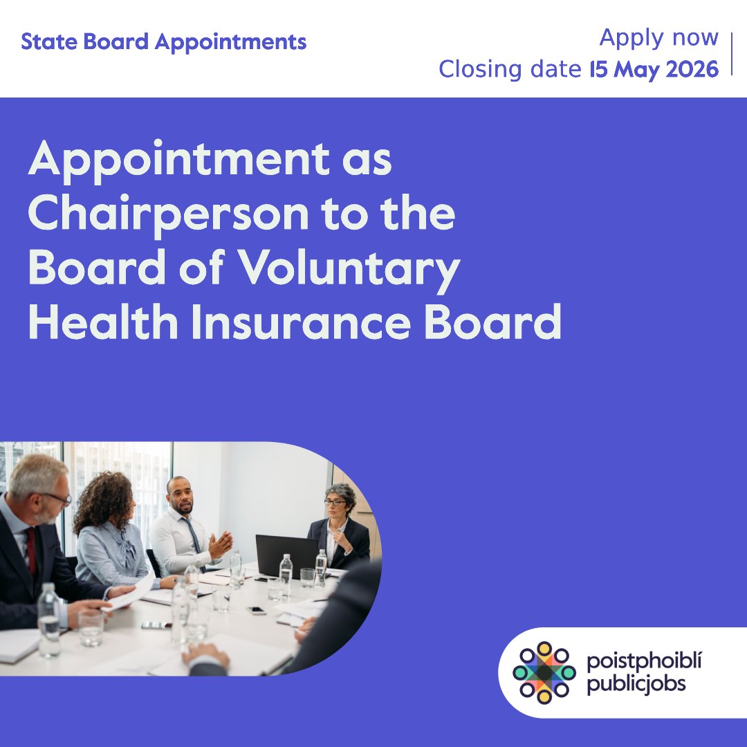 Publicjobsie's tweet photo. Closing date extended!

The Minister for Health invites applications for the role of Chairperson to the Board of Voluntary Health Insurance Board (“Vhi Board”).

Closing: 3pm, 15 May 2026

Apply Now!👉 https://t.co/LlBBsC03f3 https://t.co/Gg2KrW35mw