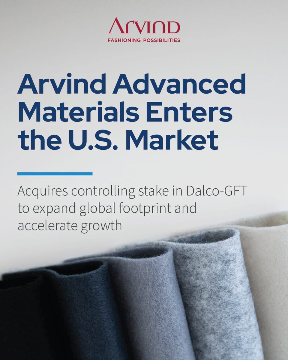 Arvind_Limited's tweet photo. Arvind Advanced Materials Limited, a WOS (100% subsidiary) of Arvind Limited, has acquired a 61% controlling interest in Dalco-GFT Nonwovens, a US-based manufacturer of specialized needle-punched non-woven fabrics.

This move marks our entry into the world's largest technical textile market and reinforces our strategy of leveraging integrated supply chains to navigate global trade dynamics.

𝗪𝗵𝘆 𝘁𝗵𝗶𝘀 𝗶𝘀 𝘁𝗵𝗲 𝗿𝗶𝗴𝗵𝘁 𝗺𝗼𝘃𝗲:
✅ With this deal, Arvind will gain access to a massive TAM in the USA of approximately USD 2.5 Bn across all the current segments of DALCO.

✅ The deal is both margin and EPS accretive from day one, backed by Dalco-GFT’s ~$100 Mn top-line, ~17% EBITDA margin, and ~40% ROCE.

✅ It expands our footprint by 75+ active customers and secures an 88% sole-source position

✅ Aligns needle-punch non-wovens with AAML's existing filtration capabilities, significantly reducing technology risk while enabling global cross-sourcing.
 
To know more, read the media release: https://t.co/oIomeMWrTg 

#ArvindLimited #AAML #TechnicalTextiles #StrategicAcquisition #BusinessGrowth #GlobalExpansion #USMarket #India