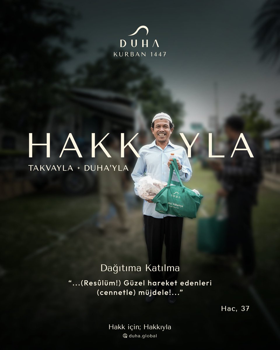 DuhaKurban's tweet photo. DUHA olarak kurban ibadetinizi fıkhi hassasiyet ve kalbi bir teslimiyetle, Hac Suresi 36. ve 37. ayetlerinin rehberliğinde emanet alıyor; kurbanınızı gerçek ihtiyaç (hak) sahiplerine ikram ederek Rabbimizin müjdesine vesile oluyoruz.

#DUHA #DUHAKurban #DUHAGlobal #Kurban https://t.co/Zjc956CnjO