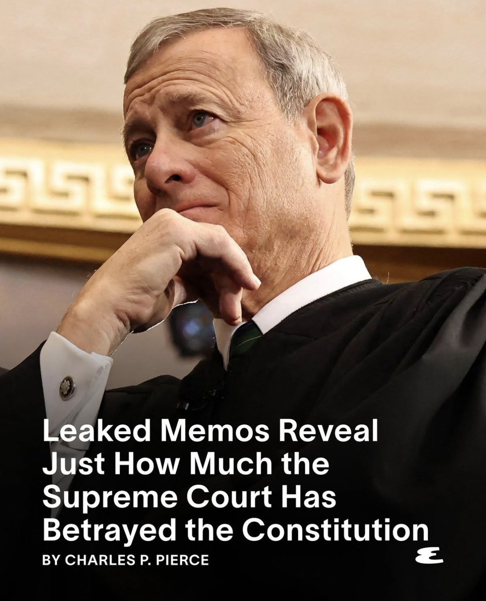 Leaked memos reveal just how much the Supreme Court, under Chief Justice John Roberts, has betrayed the constitution. 😡 esquire.com/news-politics/…
