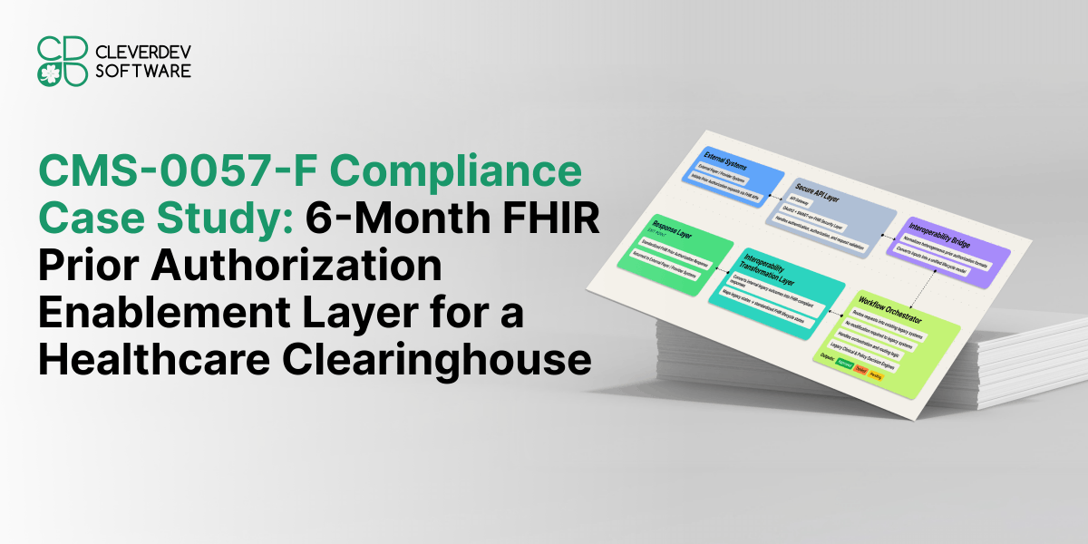 CleverDevSoft's tweet photo. 6 months to launch a production-ready FHIR prior authorization layer for a U.S. healthcare clearinghouse. No legacy system disruption. See how CMS-0057-F readiness was achieved with APIs, interoperability bridges, and real-time workflows — https://t.co/mMeBPtF6fX
#FHIR #CMS0057F https://t.co/9SRg7nAuww