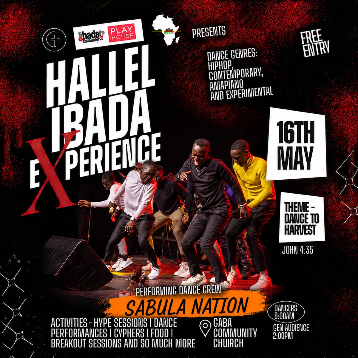 SendrewY's tweet photo. Get ready as Sabula Nation brings unmatched energy to #TheHallelIbadaExperience on the 16th May at Gaba Community Church. Come witness the movement as dancers gather under the theme “Dance to Harvest”  John 4:35 

Free Entry, tell a friend https://t.co/oOHZvfjpGD