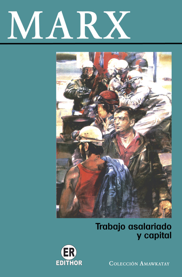 EEdithor's tweet photo. En este mes se conmemora el natalicio de Karl Marx y quienes deseen conocer su obra pueden adquirir "Trabajo asalariado y capital" y "Salario, precio y ganancia" en todos nuestros canales de venta. https://t.co/iPCkfng4pk