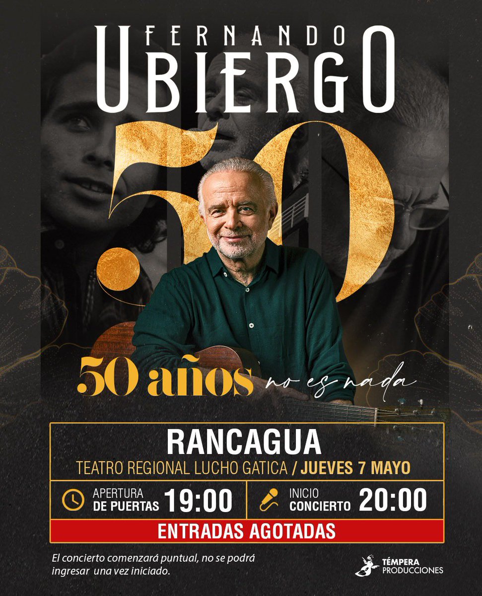 temperaprod's tweet photo. ¡Entradas agotadas para el concierto de hoy de @fernandoubiergo en Rancagua!

Les compartimos los horarios del día👇🏻

19 horas: apertura de puertas 
20 horas: concierto. 

Pueden revisar todas las fechas de gira confirmadas y anticipar su compra en https://t.co/kkrnHeXyVH https://t.co/B5uTBwxmWY