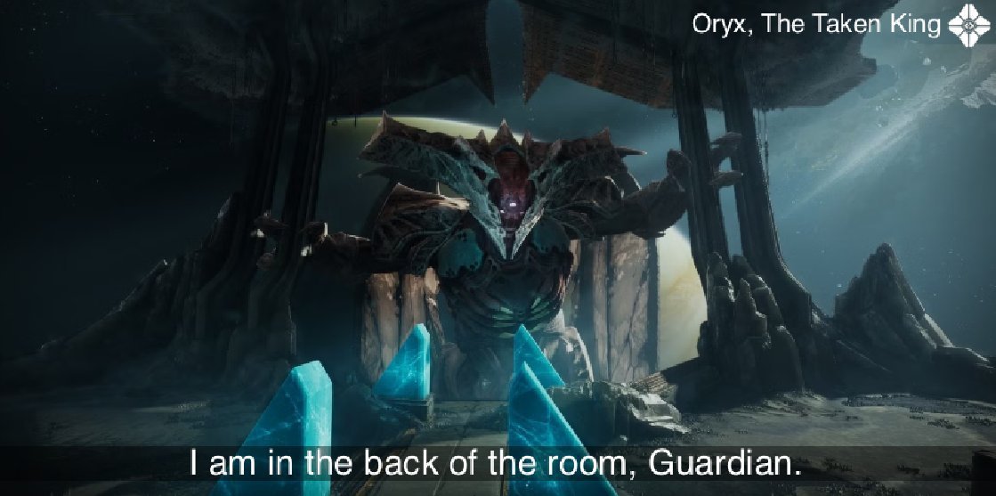 LukeCB14's tweet photo. Destiny FACT: Oryx has a voice line where he tells us he is in the back of the room. https://t.co/T26jjbvYO6