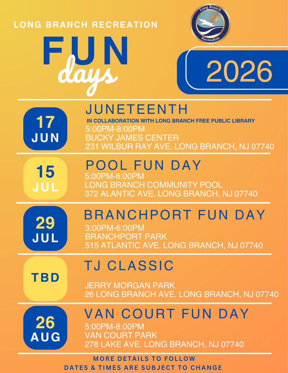 visitlongbranch's tweet photo. 2026 Long Branch Fun Day Dates Announced! Save the Dates!
6/17: Juneteenth Event
7/15: Pool Fun Day
7/29/26: Branchport Fun Day
8/26/26: Van Court Fun Day https://t.co/GGHI2cohSg