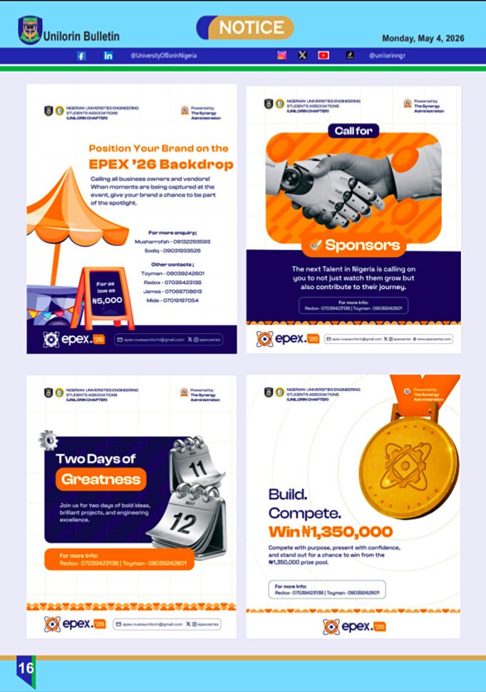 unilorin_nuesa's tweet photo. EPEX '26 on the Unilorin Bulletin. 🧡🚀
Two days of innovation, a ₦1.35M prize pool, and pure engineering greatness.

📅 May 11 - 12
Build. Compete. Win. 🏆 https://t.co/wHOpv1eYZ0
