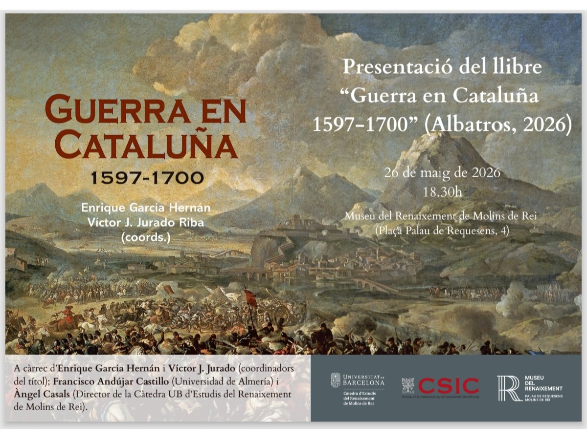 crmrub's tweet photo. El dia 26 de maig també es durà a terme, a les 18:30 al Museu del Renaixement de Molins de Rei, la presentació del llibre: Guerra en Cataluña, 1597-1700. Coordinat per Enrique García Hernán i Víctor J. Jurado Riba, membre de la Càtedra. https://t.co/97mEppUZjr