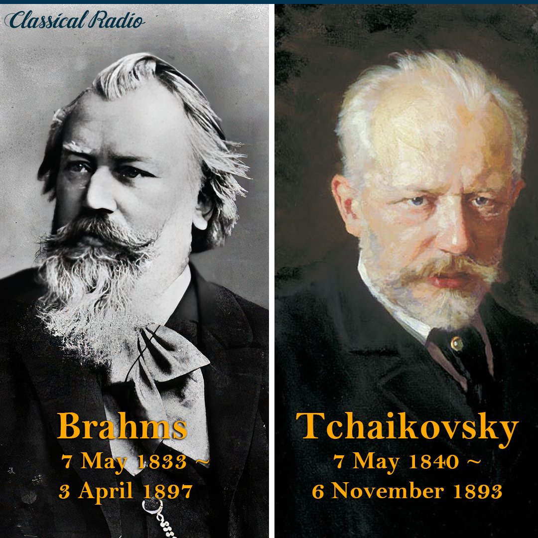 ClassicalHQ's tweet photo. Two renowned composers were born on May 7th – Johannes Brahms (1833–1897) &amp; Pyotr Ilyich Tchaikovsky (1840–1893). Celebrate their excellence on our Brahms and Tchaikovsky channels today!
https://t.co/GeIdqZxFN8
https://t.co/A7JKXfx9gx

🎼

#Brahms #Tchaikovsky #ClassicalComposers https://t.co/YH6EjW2Suu