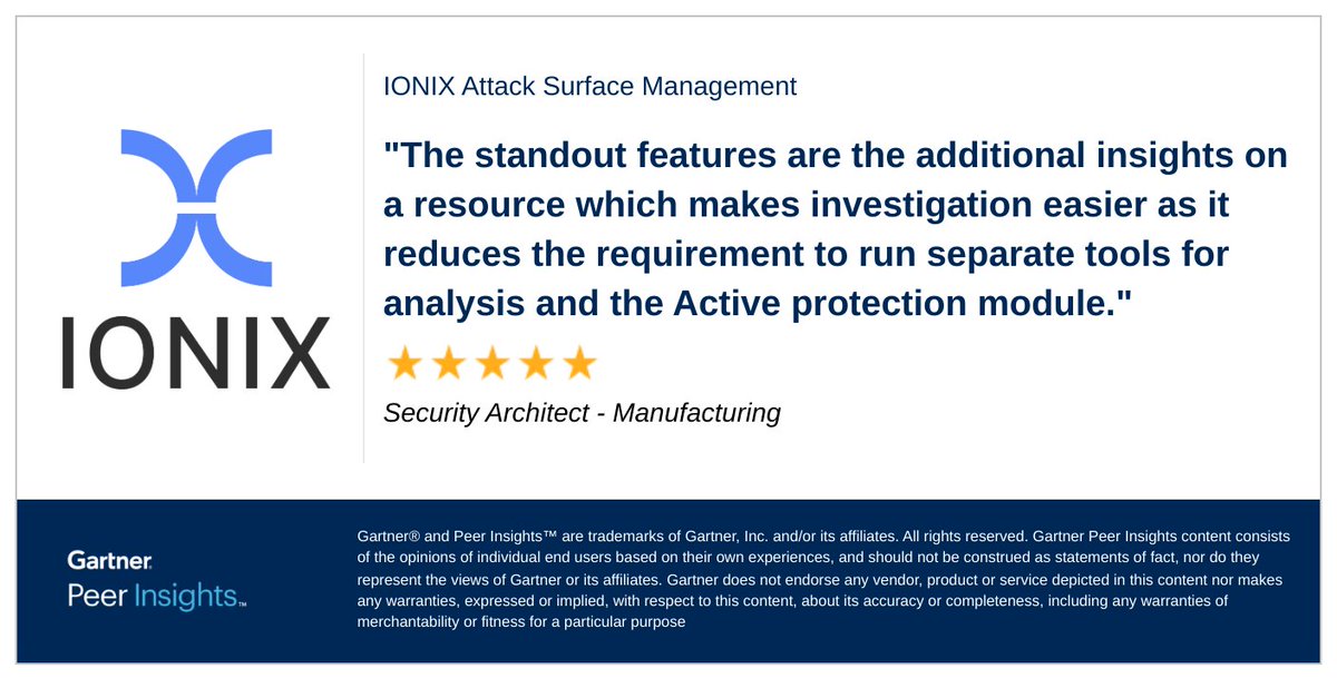 IONIX_io's tweet photo. Security Architect in the Manufacturing Industry gives IONIX Attack Surface Management 5/5 Rating in Gartner Peer Insights™ External Attack Surface Management Market.
Read the full review here: https://t.co/85WDJqemZ2
#gartnerpeerinsights https://t.co/BB4nnl2TRF