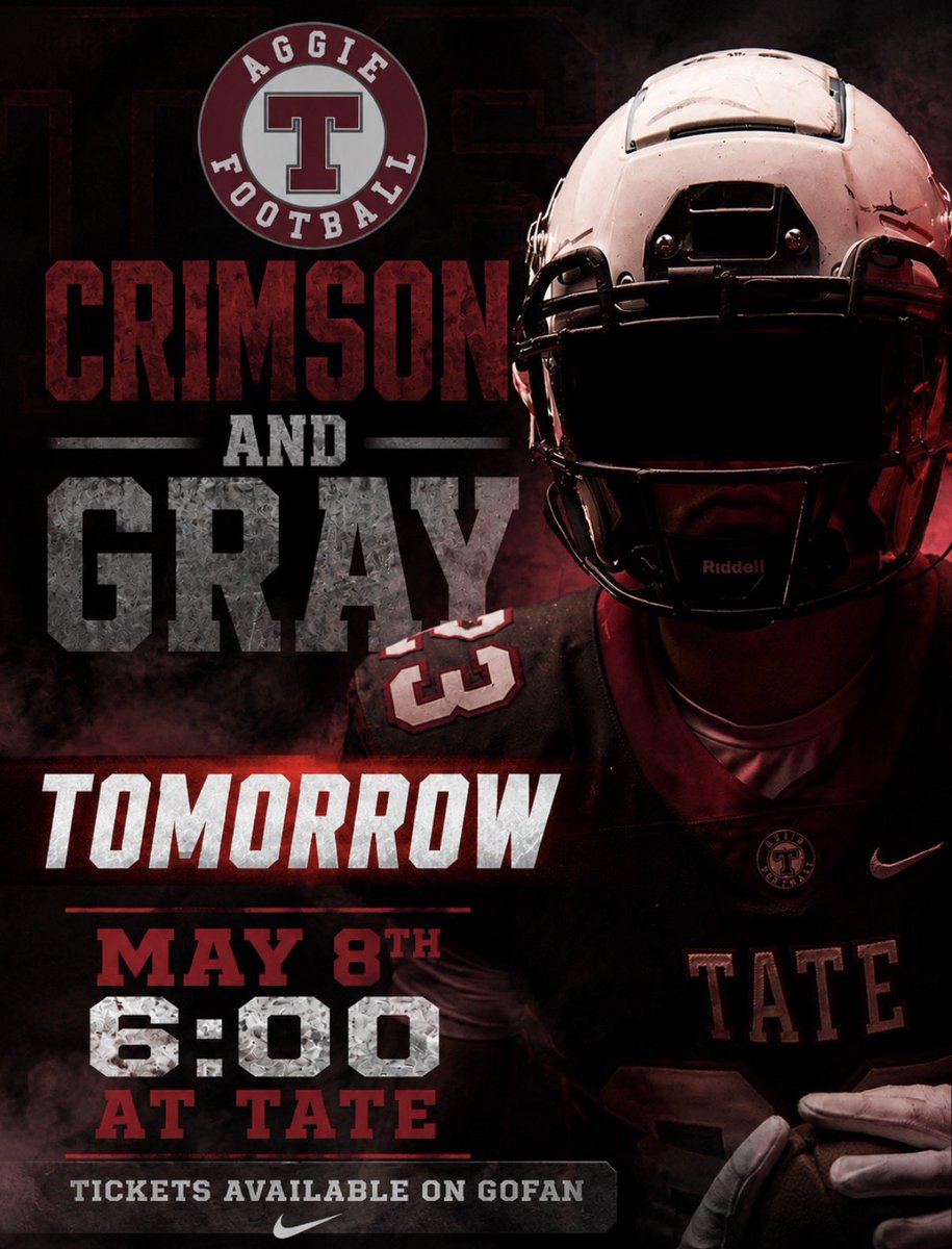TateFootball's tweet photo. 🚨Only 4 more days till our Crimson and Gray Game!

Our Spring Crimson and Gray game will be held this Friday, May 8th at 6:00P! Concessions will be ran by the Quarterback Club and will include pulled pork nachos and sandwiches, hamburgers, drinks, candy and chips. Tickets are available on GoFan and cards are accepted for concessions and the Aggie Shack!

Tickets: https://t.co/ufjatUxIxU

Save the Date: May 15 we travel to Arnold High for our Spring Game. More details to come!
