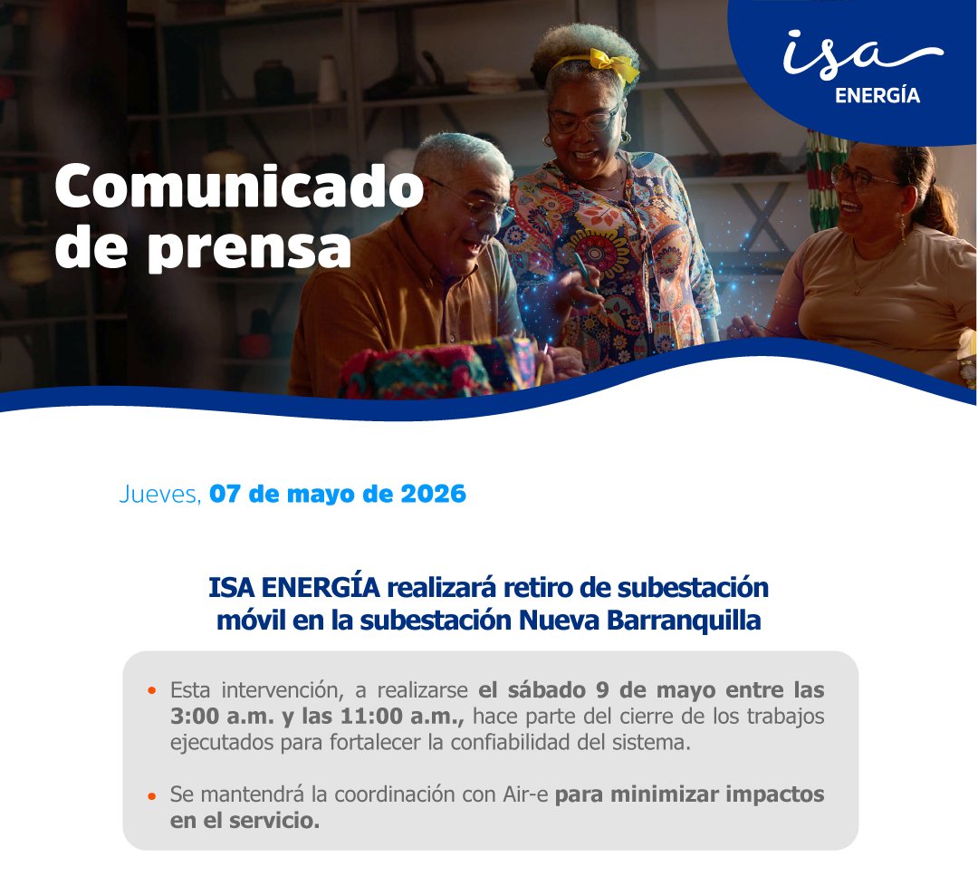 isaenergiaco's tweet photo. 🚨#ComunicadoDePrensa l ISA ENERGÍA realizará retiro de subestación móvil en la subestación Nueva Barranquilla. 
Conoce más aquí 👉https://t.co/gSVFj0StqW https://t.co/eEoqdP9sE6