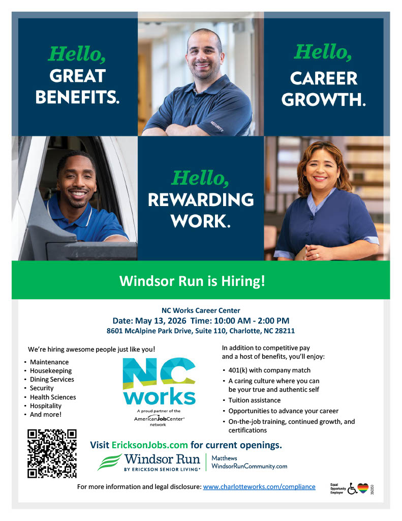 CharlotteWorks's tweet photo. 🚨 NOW HIRING IN CHARLOTTE! 🚨

Join Windsor Run for a hiring event at @NCWorks_CLT  on Wed, May 13! 
📍 8601 McAlpine Park Drive 
🕙 10 AM - 2 PM
Hiring for Health Sciences, Hospitality, Maintenance &amp; more. Great benefits + growth! 💼
#NCWorks #HiringEvent #WorkforceDevelopment https://t.co/fGX8GzmsI6