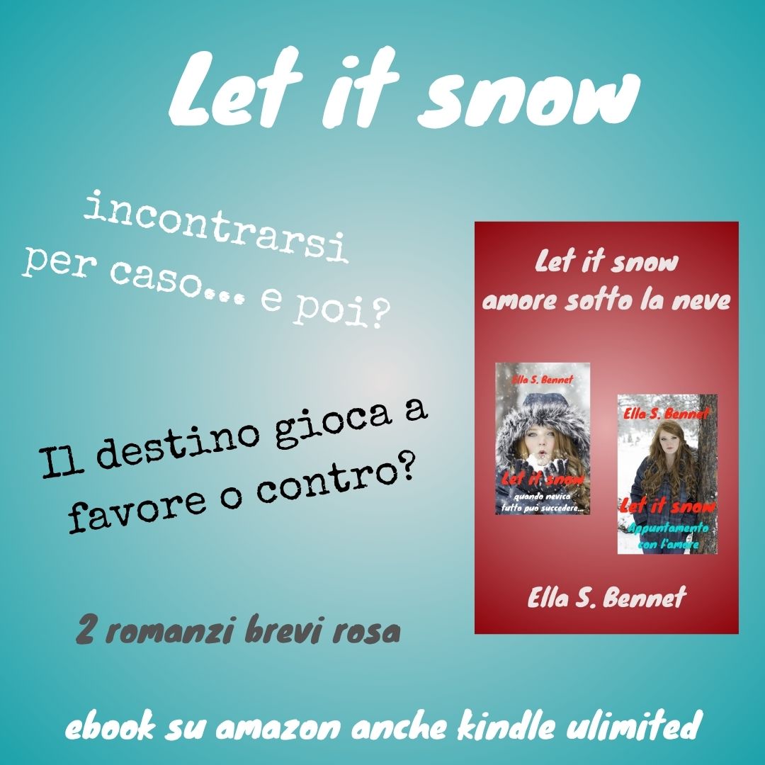 EllaSBennet1's tweet photo. Ella S. Bennet e le sue storie: Let it snow - amore sotto la neve
#ebook #emazon #kindleunlimited
https://t.co/w4F2yVcL7K https://t.co/RqC2Dcm03d