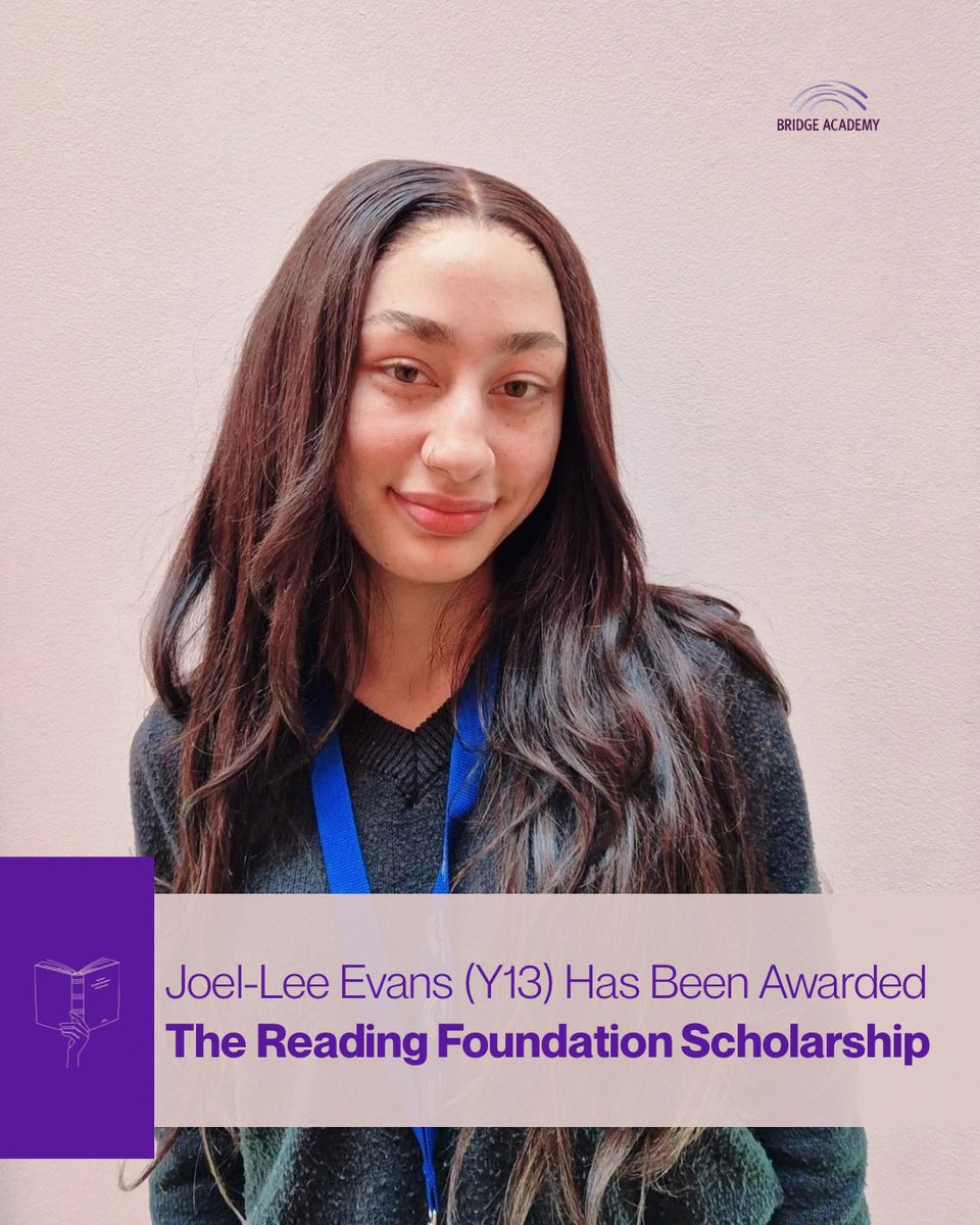BridgeAcademyE2's tweet photo. 📖 Joel-Lee Evans (Year 13) has been awarded the Reading Foundation Scholarship for her consistent achievements and hard work throughout her time at Bridge Academy Sixth Form. 

We wish Joel-Lee all the best with her upcoming A Level exams and future pathway. 

@ReadingList01 https://t.co/cMiURB66Nz
