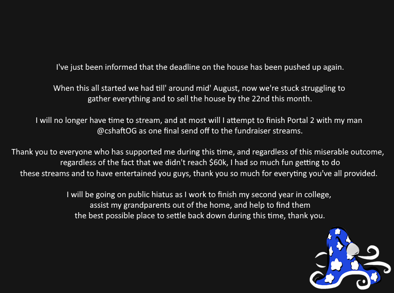 BrushyWizard's tweet photo. Sorry to have been flooding your feed recently, but, I sadly have a pretty disheartening announcement regarding the house. 

Every last cent of our proceeds will go towards any and all costs it can for my grandparents.

Thank you everyone for your support. 💖 https://t.co/kUaKrZur41