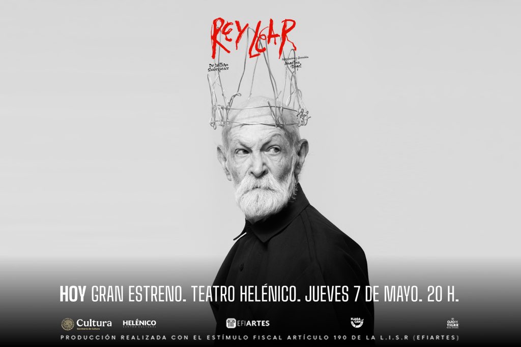reylearteatro's tweet photo. HOY ES EL GRAN ESTRENO DE #ReyLear
Una puesta en escena monumental bajo la dirección de Angélica Rogel.
📍 Teatro Helénico
🕗 20:00 H
🎟️ Sé parte de la primera función de esta gran temporada.
https://t.co/ZwUFbxboeN https://t.co/1zZSetaMXS