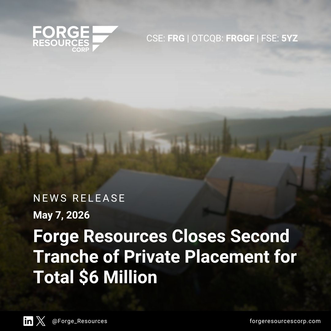 Forge_Resources's tweet photo. Forge Resources Closes Second Tranche of Private Placement for Total $6 Million

( 🇨🇦 $FRG.CN | 🇺🇸 $FRGGF | 🇩🇪 5YZ)

🔗 News Release: https://t.co/MjdfKMrtDb

#ForgeResources #Mining #Gold #Copper #Yukon #Coal #Colombia https://t.co/KN8arWRVXf