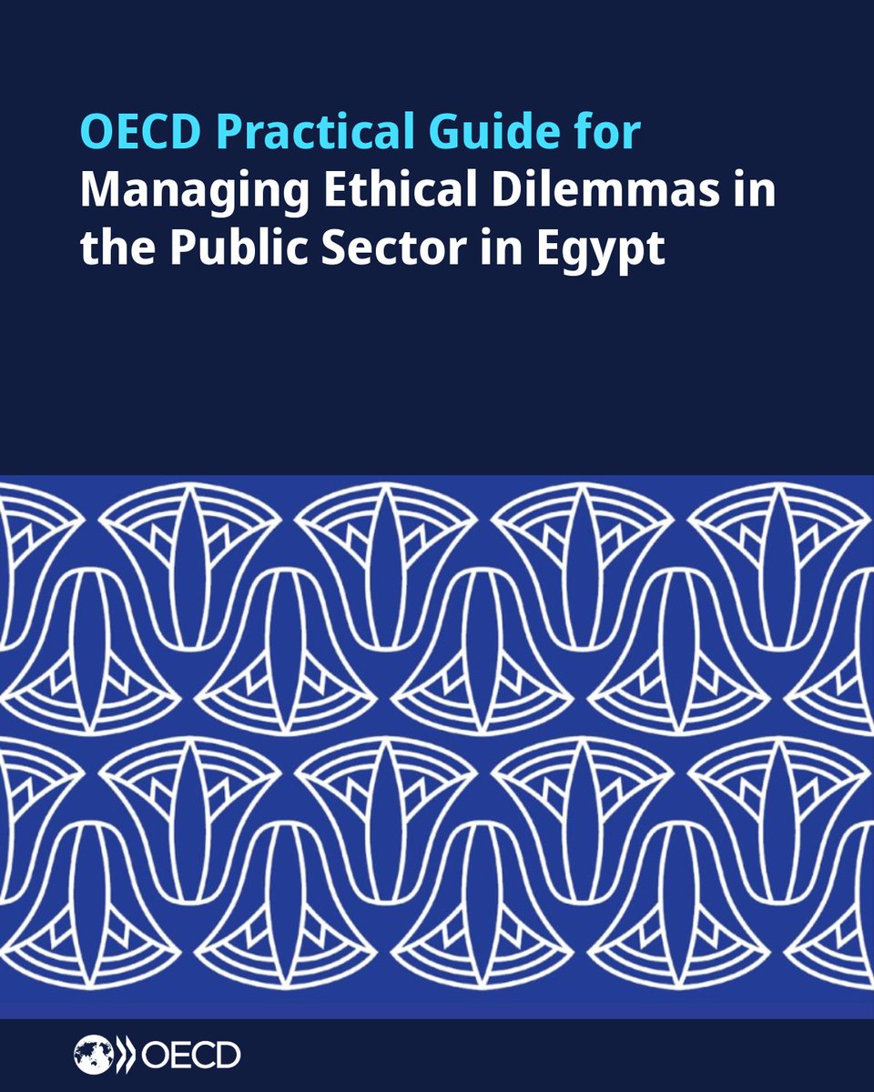 OECDgov's tweet photo. Public servants must make thousands of decisions each year.  While many are routine, some can pose ethical dilemmas.

This guide helps civil servants in #Egypt to navigate challenging situations.  

➡️ https://t.co/eu4u2UiVwD https://t.co/UlYzrixsvY
