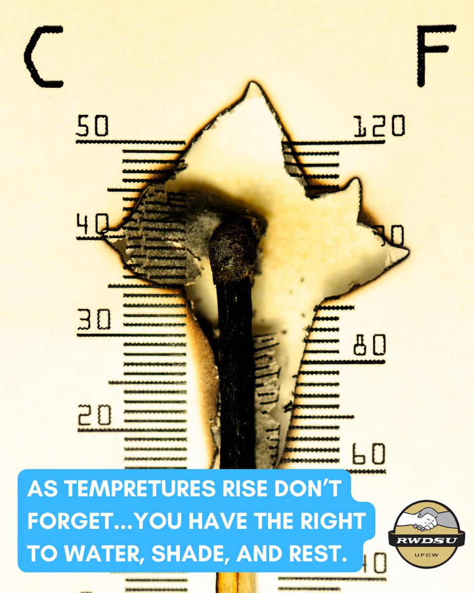 RWDSU's tweet photo. June is Safety Month. As the heat turns up, your rights shouldn't cool down. Under an RWDSU contract, you have the right to water, shade, and rest. ☀️🥵 https://t.co/MC9ElSGngL
