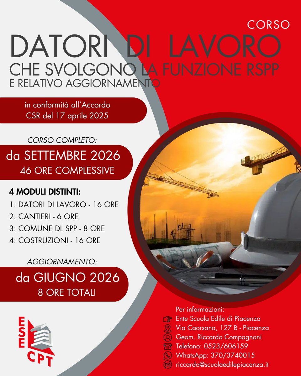 EnteScuolaEdile's tweet photo. 👷 CORSO PER DATORI DI LAVORO RSPP 

🎯 CORSO COMPLETO 46 ORE
📅 da SETTEMBRE 2026

🎯 CORSO AGGIORNAMENTO 8 ore
📅 da SETTEMBRE 2026

👉 Ente Scuola Edile di Piacenza
Geom. Riccardo Compagnoni
☎ Telefono: 0523/606159
WhatsApp: 370/3740015
✉ riccardo@scuolaedilepiacenza.it https://t.co/4KszCFG54i