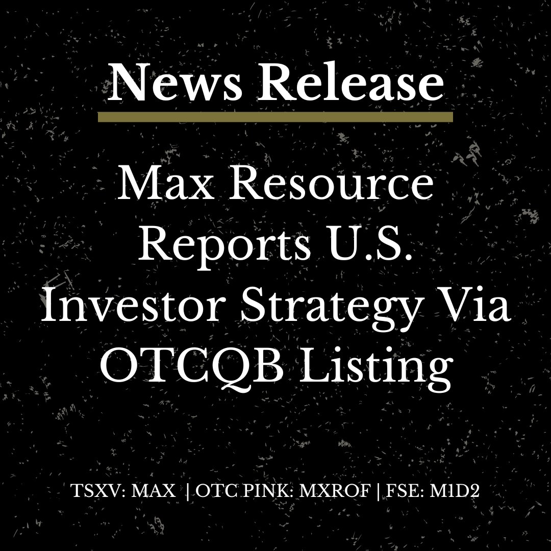 MaxResourceCorp's tweet photo. News Release:

Max Resource Reports U.S. Investor Strategy Via OTCQB Listing

https://t.co/JMgxNVQ7gt 

@OTCMarkets 

$MAX.V
#MiningNews #JunoirMining #Gold #Silver #preciousmetals https://t.co/A19eAriSro