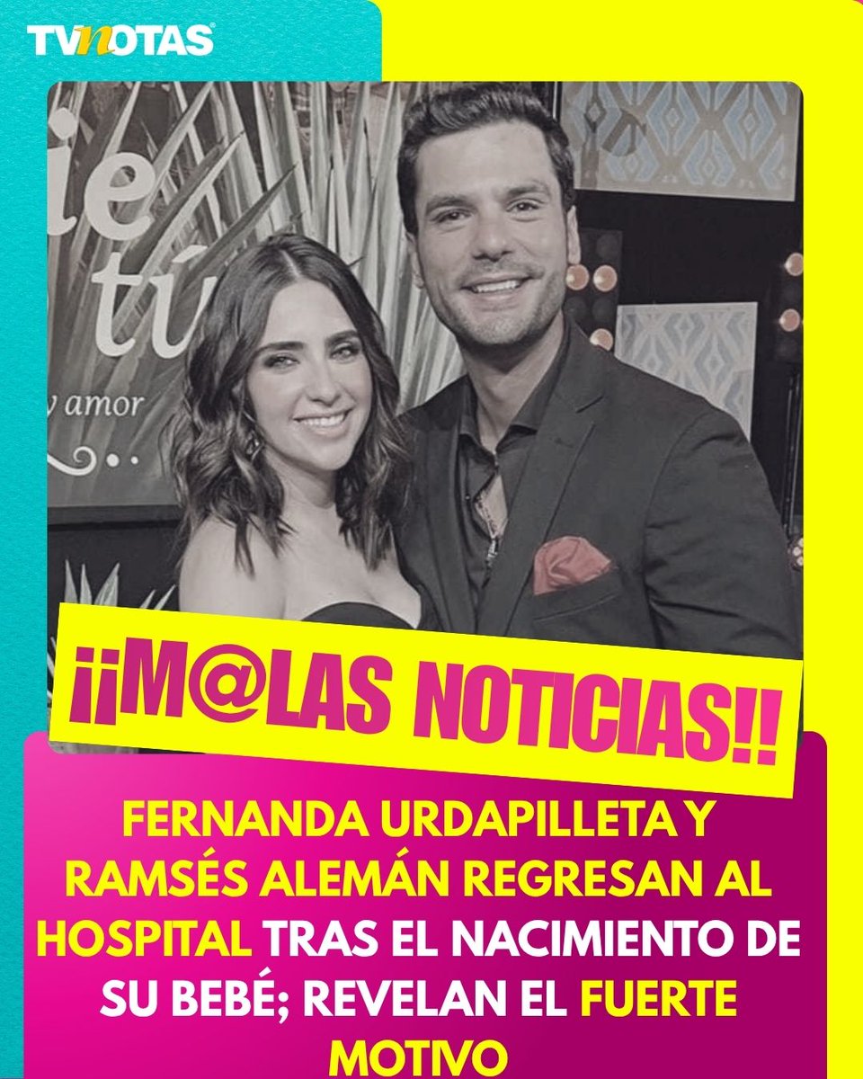 TVNotasmx's tweet photo. 🚨¡URGENTE!👉 https://t.co/Clofod8pxL
Fernanda Urdapilleta y Ramsés Alemán regresan al hospital tras el nacimiento de su bebé; revelan el motivo. https://t.co/xQbl9YZOaR