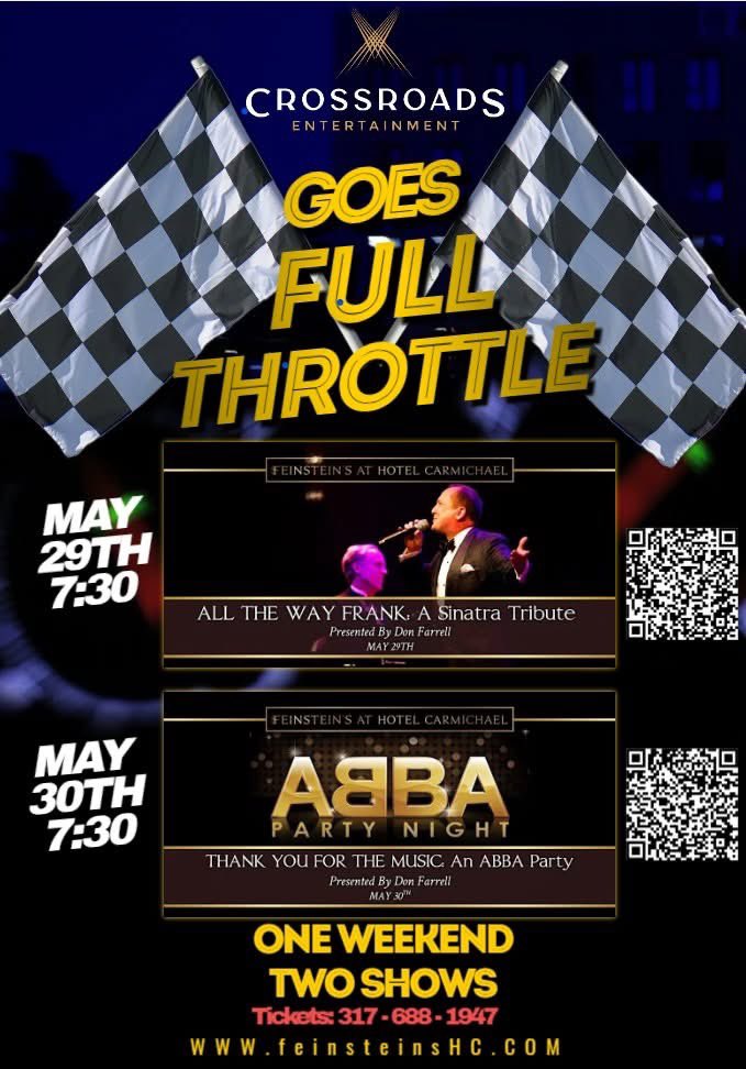 donfarrell2017's tweet photo. Crossroads Entertainment goes FULL THROTTLE with two completely different nights of live entertainment!

🏁 Friday, May 29
🎙️ ALL THE WAY FRANK: A Sinatra Tribute

✨ Saturday, May 30
💃 THANK YOU FOR THE MUSIC: AN ABBA TRIBUTE

🎟 Tix
📞 317-688-1947
👉 https://t.co/qjuI3PiMOl https://t.co/SZ4wwQSpwF